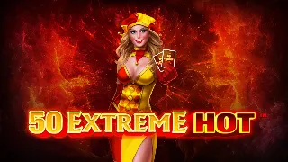 50 Extreme Hot™