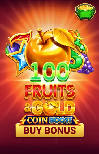 100 Fruits & Gold Coin Boost