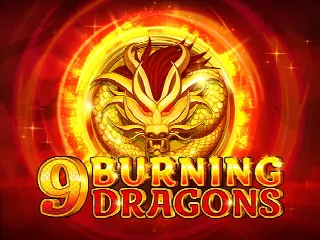 9 Burning Dragons
