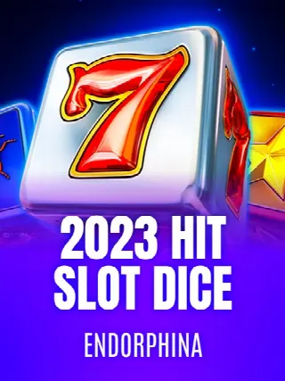 2023 Hit Slot Dice