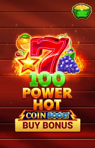 100 Power Hot Coin Boost