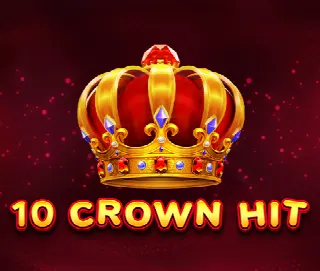 10 Crown Hit